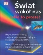 Świat wokól nas. Autor: Kerrod Robin, Holgate Sharon Ann. ZdrowePodejscie.pl Okładka książki Świat wokól nas