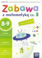 Okładka książki Szkoła na miarę Zabawa z matematyką cz.5 NE