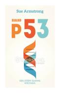 Białko p53. Autor: Armstrong Sue. ZdrowePodejscie.pl Okładka książki Białko p53