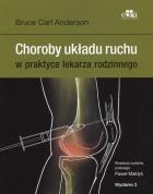 Okładka książki Choroby układu ruchu w praktyce lekarza rodzinnego