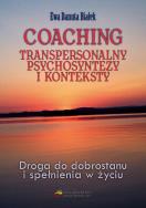Okładka książki Coaching transpersonalny psychosyntezy