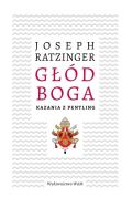 Głód Boga. Autor: Joseph Ratzinger. ZdrowePodejscie.pl Okładka książki Głód Boga