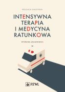 Intensywna terapia i medycyna ratunkowa. Autor: Gaszyński Wojciech. ZdrowePodejscie.pl Okładka książki Intensywna terapia i medycyna ratunkowa