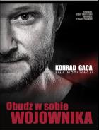 Obudź w sobie wojownika. . Autor: Konrad Gaca. ZdrowePodejscie.pl Okładka książki Obudź w sobie wojownika.