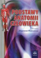 Podstawy anatomii człowieka. Wydawca: Czelej. ZdrowePodejscie.pl Opakowanie Podstawy anatomii człowieka