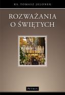 Okładka książki Rozważania o świętych
