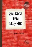 Zniszcz ten dziennik czerwony Edycja rozszerzona. Autor: Smith Keri. ZdrowePodejscie.pl Okładka książki Zniszcz ten dziennik czerwony Edycja rozszerzona