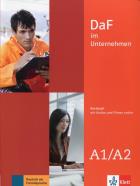 Daf im Unternehmen A1-A2 Kursbuch + online. Autor: Opracowanie zbiorowe. ZdrowePodejscie.pl Okładka książki Daf im Unternehmen A1-A2 Kursbuch + online