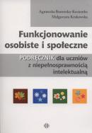 Funkcjonowanie osobiste i społeczne. Autor: Agnieszka Borowska-Kociemba, Małgorzata Krukowska. ZdrowePodejscie.pl Okładka książki Funkcjonowanie osobiste i społeczne