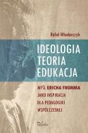 Okładka książki Ideologia, teoria, edukacja