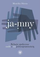 Ja - inny. Autor: Skura Monika. ZdrowePodejscie.pl Okładka książki Ja - inny