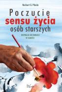 Okładka książki Poczucie sensu życia osób starszych
