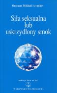 Okładka książki Siła seksualna lub uskrzydlony smok