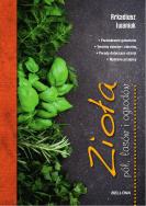 Okładka książki Zioła pól, lasów i ogrodów