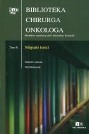 Opakowanie Biblioteka Chirurga Onkologa Tom 6 Mięsaki kości