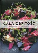 Cała obfitość wegetariańskie świeto. Autor: Ottolenghi Yotam. ZdrowePodejscie.pl Okładka książki Cała obfitość wegetariańskie świeto