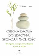 Okładka książki Chińska droga do zdrowia, spokoju i wolności