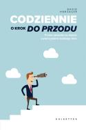 Codziennie o krok do przodu. Autor: David Horsager. ZdrowePodejscie.pl Okładka książki Codziennie o krok do przodu