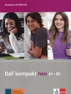 DaF kompakt Neu A1-B1 Kursbuch + MP3-CD. Autor: Opracowanie zbiorowe. ZdrowePodejscie.pl Okładka książki DaF kompakt Neu A1-B1 Kursbuch + MP3-CD