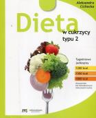 Dieta w cukrzycy typu 2. Autor: Cichocka Aleksandra. ZdrowePodejscie.pl Okładka książki Dieta w cukrzycy typu 2