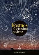 Okładka książki Kosmos Gwiezdna podróż