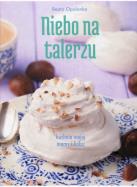 Okładka książki Niebo na talerzu. Kuchnia mojej mamy i babci