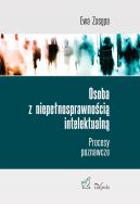Osoba z niepełnosprawnością intelektualną. Autor: Zasępa Ewa. ZdrowePodejscie.pl Okładka książki Osoba z niepełnosprawnością intelektualną