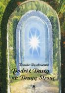 Okładka książki Podróż Duszy na Drugą Stronę