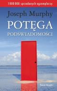 Potęga podświadomości. Autor: Joseph Murphy. ZdrowePodejscie.pl Okładka książki Potęga podświadomości