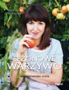 Sezonowe warzywo. Autor: Dominika Wójciak. ZdrowePodejscie.pl Okładka książki Sezonowe warzywo