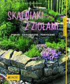 Skalniaki z ziołami. Autor: Heide Bergmann. ZdrowePodejscie.pl Okładka książki Skalniaki z ziołami