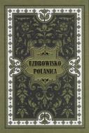 Uzdrowisko Polanica. Autor: Hoffmann Georg. ZdrowePodejscie.pl Okładka książki Uzdrowisko Polanica