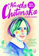 Wanda Chotomska Nie mam nic do ukrycia. Autor: Barbara Gawryluk. ZdrowePodejscie.pl Okładka książki Wanda Chotomska Nie mam nic do ukrycia