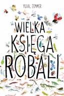 Okładka książki Wielka księga robali