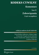 Okładka książki Kodeks cywilny Komentarz Tom 4 i 5 Zobowiązania Część szczegółowa