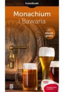 Monachium i Bawaria Travelbook. Autor: Andrzej Kłopotowski. ZdrowePodejscie.pl Okładka książki Monachium i Bawaria Travelbook