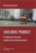 (Nie)moc pomocy. Autor: Prusak-Górniak Katarzyna. ZdrowePodejscie.pl Okładka książki (Nie)moc pomocy