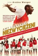 Niezwyciężeni.. Autor: Lawrence Amy. ZdrowePodejscie.pl Okładka książki Niezwyciężeni.