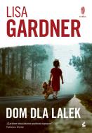 Dom dla lalek. Autor: Gardner Lisa, Daria Kuczyńska-Szymala. ZdrowePodejscie.pl Okładka książki Dom dla lalek