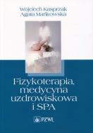 Okładka książki Fizykoterapia, medycyna uzdrowiskowa i SPA