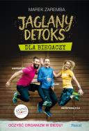 Jaglany detoks dla biegaczy. Autor: Zaremba Marek. ZdrowePodejscie.pl Okładka książki Jaglany detoks dla biegaczy