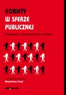 Kobiety w sferze publicznej. Autor: Magdalena Pataj (red.). ZdrowePodejscie.pl Okładka książki Kobiety w sferze publicznej