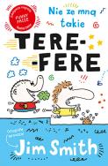 Okładka książki Nie ze mną takie tere-fere!