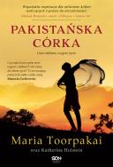 Pakistańska córka. Autor: Maria Toorpakai, Katherine Holstein, Robert Filip. ZdrowePodejscie.pl Okładka książki Pakistańska córka