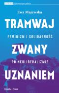 Okładka książki Tramwaj zwany uznaniem
