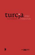 Turcja. Obłęd i melancholia. Autor: Temelkuran Ece. ZdrowePodejscie.pl Okładka książki Turcja. Obłęd i melancholia