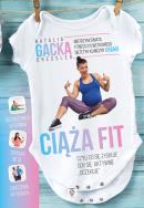 Ciąża fit. Autor: Natalia Gacka Dressler. ZdrowePodejscie.pl Okładka książki Ciąża fit