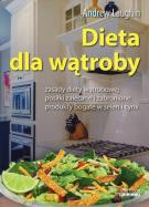 Dieta dla wątroby. Autor: Andrew Laughin. ZdrowePodejscie.pl Okładka książki Dieta dla wątroby