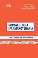 Farmakologia i farmakoterapia dla ratowników medycznych. Autor: Mitręga K.A., Krzemiński T.F.. ZdrowePodejscie.pl Okładka książki Farmakologia i farmakoterapia dla ratowników medycznych