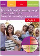 Okładka książki Jak zachować sprawny umysł przez całe życie. Nie pozwól swojej głowie się zestarzeć część II